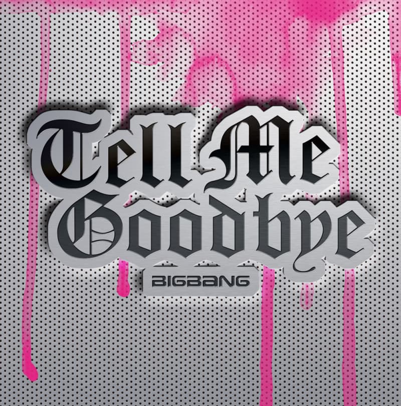 Tell Me Goodbye cover