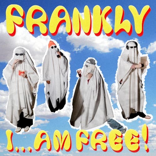 FRANKLY... I AM FREE! cover
