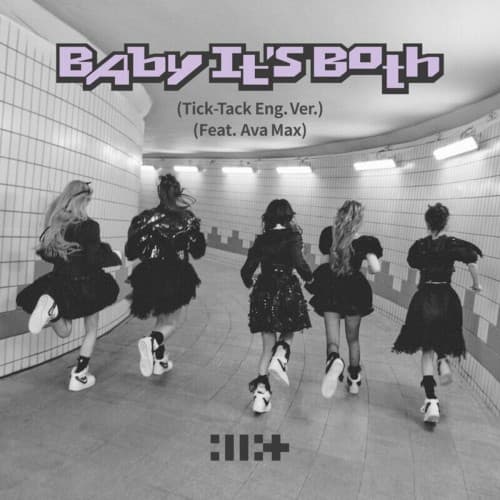 Baby It’s Both (Tick-Tack English ver.) cover