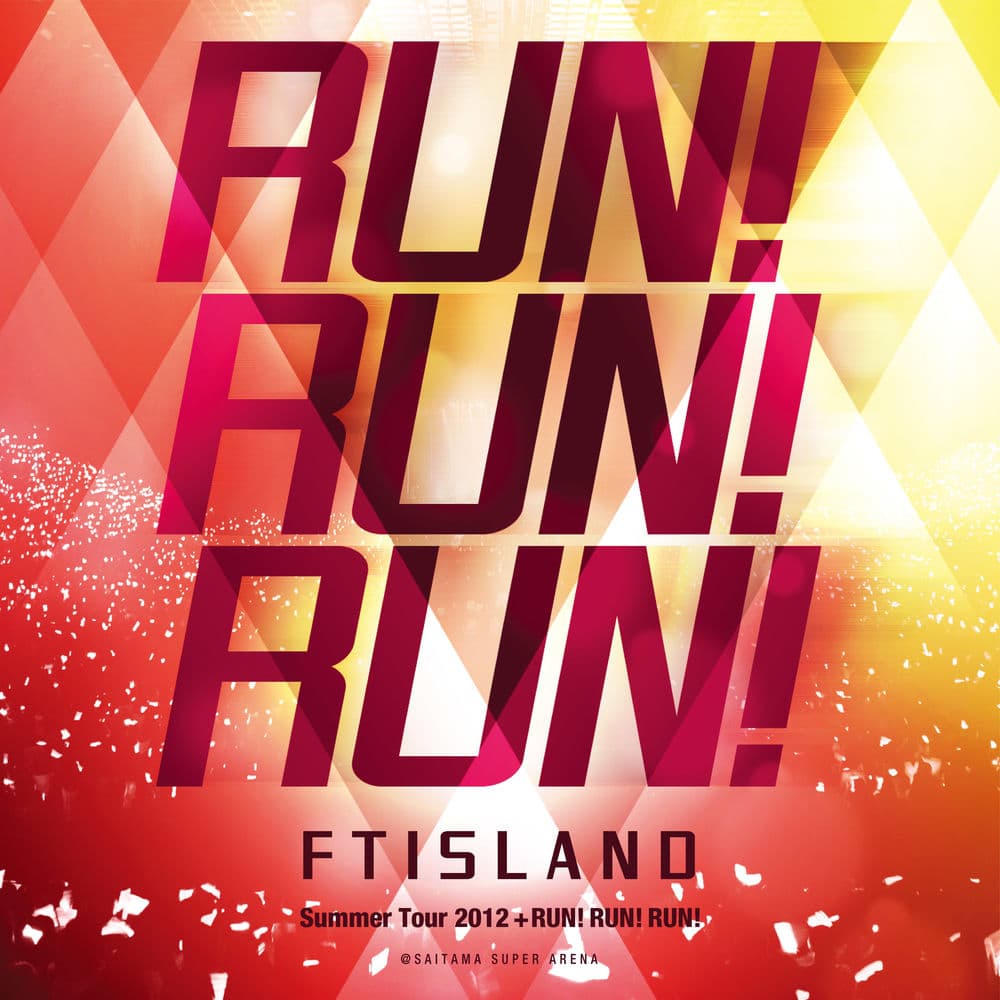 Live-2012 Summer Tour -RUN ! RUN ! RUN !- cover