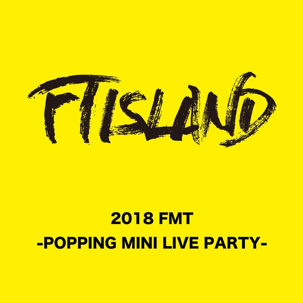 Live-2018 FMT -POPPING MINI LIVE PARTY- cover