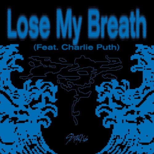 Lose My Breath cover