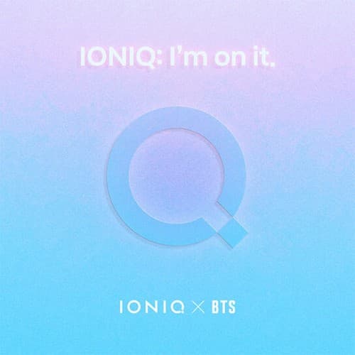 IONIQ: I'm on It cover